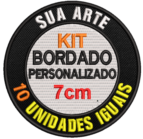 Kit Patch Bordado Personalizado - 10 unidades iguais 7cm